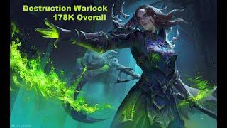 25 Neltharions Lair  Destruction Warlock  178K OVERALL