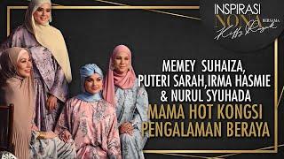 Mama Hot MEMEY SUHAIZA PUTERI SARAH IRMA HASMIE & NURUL SYUHADA Kongsi Pengalaman Beraya