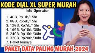 TERBARU Kode Paket Data XL Super Murah 2024  Kode Dial Paket Murah XL Terbaru 2024