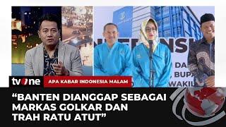 Pertarungan Trah di Pilkada Banten Adi Prayitno Airin Paling Kuat  AKIM tvOne