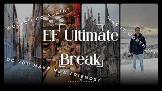 EF Ultimate Break Review Honest thoughts and would I go again?