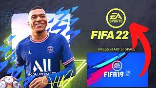 How to Update FIFA 19 to FIFA 22-ALL IN ONE FOR ABSOLUTE BEGINNERKITSFACESBANNERSBALLSSQUAD