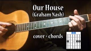 Our House - cover with chords