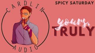 ASMR Voice Yours Truly M4F Spicy Saturday Preview