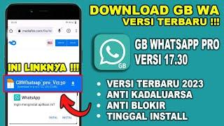 Cara Download WA GB 2023 Anti Kadaluarsa  - WHATSAPP GB 2023 TERBARU  WA GB TERBARU 2023