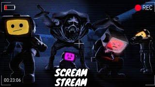 SCREAM STREAM 