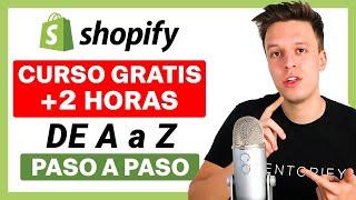 Curso GRATIS De Shopify  Cómo Crear Una Tienda Online Con Shopify Paso a Paso 2024