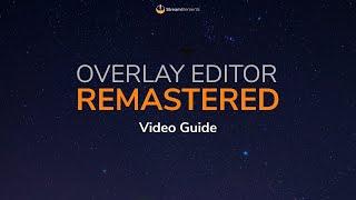 StreamElements Overlay Editor Overview and Guide