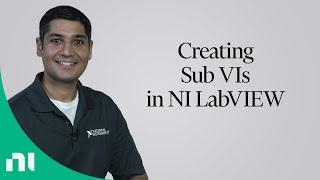 Creating Sub VIs in NI LabVIEW