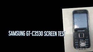 SAMSUNG GT-C3530 SCREEN TEST