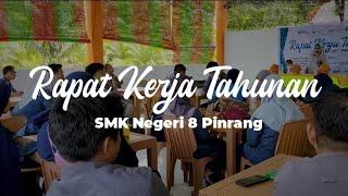 Rapat Kerja Tahunan - SMK Negeri 8 Pinrang