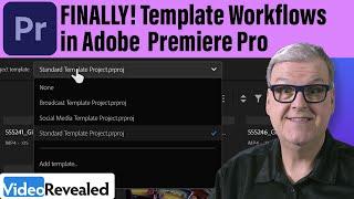 FINALLY Template Workflows in Adobe Premiere Pro