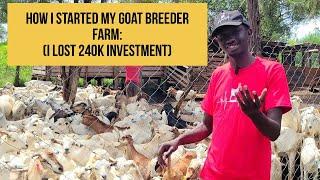 How I started my Goat Breeder Farm I lost 240k Investment  Goat Master