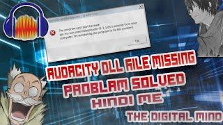 audacity dll file missing audacity dll error audacity dll error fixed download the digital mind