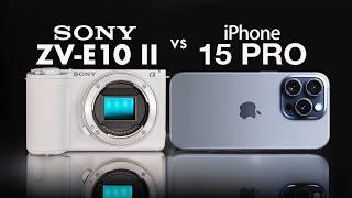 Sony ZV-E10 II vs iPhone 15 Pro - Which Camera is Better?