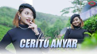 CERITO ANYAR - NATASYA PUTRI