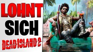 Dead Island 2 ist GUT aber Reicht das für 60€ ? Gameplay im Test  Dead Island 2 Review deutsch