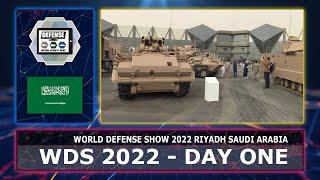 WDS World Defense Show 2022 Day 1 overview what you can see at this exhibition Riyadh Saudi Arabia