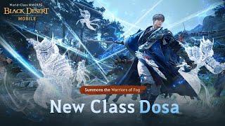 New Class Dosa Trailer｜BlackDesert Mobile
