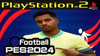 EFOOTBALL PES 2024-2025 PS2 ISO ATUALIZADO DOWNLOAD