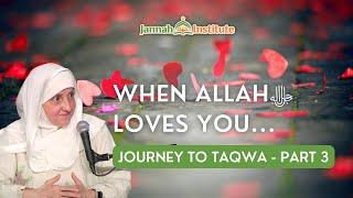 Put Allahﷻ Number One in Your Life I Journey to Taqwa - Part 3 I Shaykha Dr Haifaa Younis