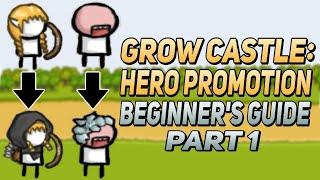 Grow Castle BEST HERO PROMOTION Beginners Guide PART 1