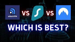 Surfshark vs AtlasVPN vs NordVPN - Watch Before you Buy