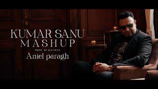 Kumar Sanu Mashup - Aniel Paragh  Prod. By Slctbts official video