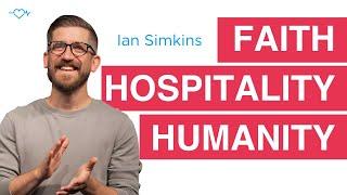 Uncovering Faith Hospitality and Humanity with Ian Simkins