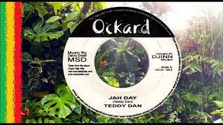 Teddy Dan - Jah day Slimmah Sound Version