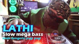 LATHI REMIX SANTAI MEGA BASS 2020