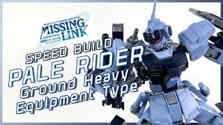 Speed-build 1144 HGUC PALE RIDER GROUND HEAVY EQUIPMENT TYPE – MSG SIDE STORY MISSING LINK –