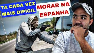 É um ABSURDO MORAR na ESPANHA