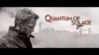 Quantum of Solace Trailer The Foreigner Style