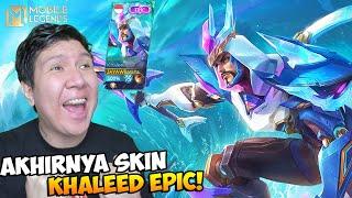 AKHIRNYA FIGTHER KESUKAAN KU KHALEED DAPAT SKIN EPIC BAGUS BANGET LANGSUNG BANTAI Mobile Legends