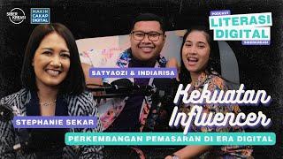 Podcast Literasi Digital - Kekuatan Influencer  Perkembangan Pemasaran di era Digital