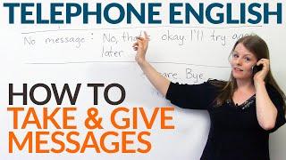 Telephone English How to take or give a message