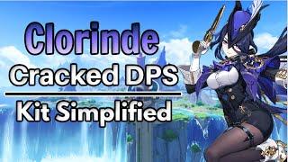 Clorinde Cracked DPS Full Gameplay & Kit Explained Simplified - Genshin Impact 4.7