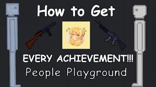 How To Get EVERY... SINGLE... ACHIEVEMENT... In People Playground