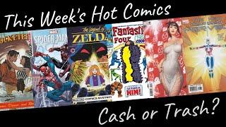 Cash or Trash Hot Comics from 51523 Good Investments or Poor Choices