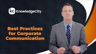 Best Practices for Corporate Communication - Introduction  Knowledgecity