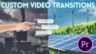 How to create a CUSTOM Video Transitions  Premiere Pro Tutorials