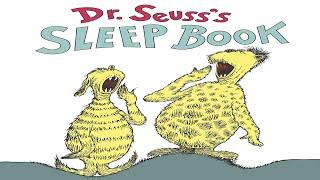 DR SEUSSS SLEEP BOOK story read aloud by Books Read Aloud for Kids