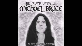 Michael Bruce - Hard Hearted Alice Live