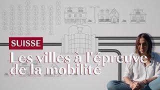 Comment la mobilité façonne-t-elle nos villes?