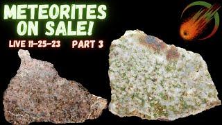 Topherspin Meteorites LIVE SALE pt #3 ️ 11-25-23 to 12-8-23 Ureilites Winonaite Achondrite-ung