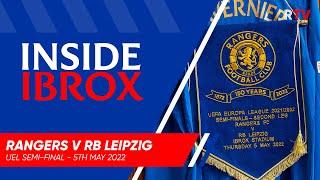 TRAILER  Inside Ibrox  Reaching The UEL Final  5 May 2022