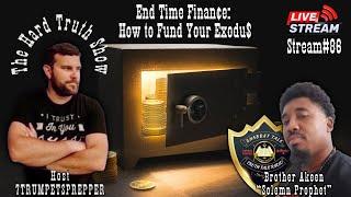 End Time Finance How to fund your exodus