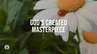 Gods Created Masterpiece  Audio Reading  Our Daily Bread Devotional  June 12 2024