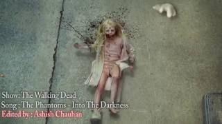 The Walking Dead The Phantoms - Into The Darkness